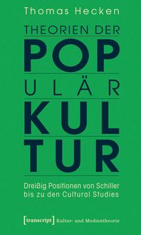 Produktbild: Theorien der Popul&auml;rkultur