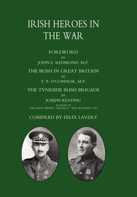 Produktbild: (Tyneside Irish Brigade) IRISH HEROES IN THE WAR
