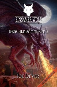 Produktbild: Einsamer Wolf 18 - Drachend&auml;mmerung