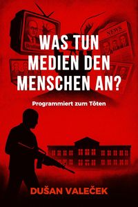 Produktbild: Was tun Medien den Menschen an