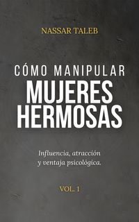 Produktbild: C&oacute;mo manipular mujeres hermosas