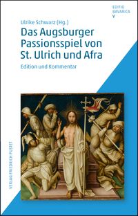 Produktbild: Das Augsburger Passionsspiel von St. Ulrich und Afra