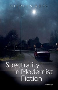 Produktbild: Spectrality in Modernist Fiction