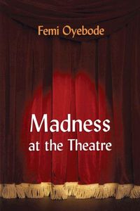Produktbild: Madness at the Theatre