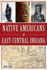 Produktbild: Native Americans of East-Central Indiana