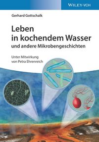 Produktbild: Leben in kochendem Wasser und andere Mikrobengeschichten