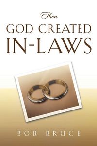 Produktbild: Then God Created In-Laws