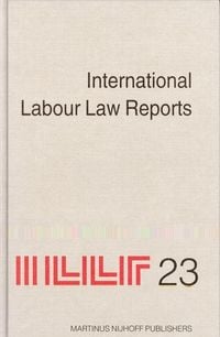Produktbild: International Labour Law Reports, Volume 23
