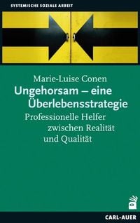 Produktbild: Ungehorsam - eine &Uuml;berlebensstrategie