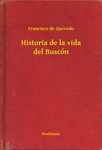 Produktbild: Historia de la vida del Busc&oacute;n