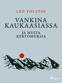 Produktbild: Vankina Kaukaasiassa ja muita kertomuksia