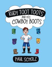 Produktbild: Rudy Toot Toots and His Cowboy Boots
