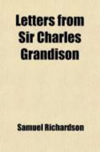 Produktbild: Letters from Sir Charles Grandison (Volume 1)