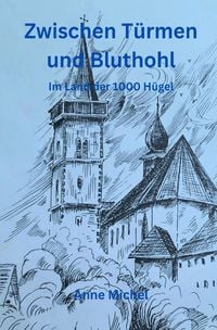 Produktbild: Zwischen T&uuml;rmen und Bluthohl