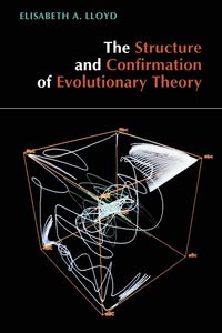 Produktbild: The Structure and Confirmation of Evolutionary Theory
