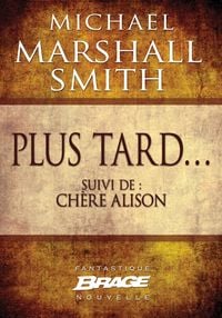 Produktbild: Plus tard... (suivi de) Ch&egrave;re Alison