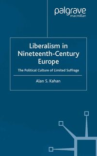 Produktbild: Liberalism in Nineteenth Century Europe