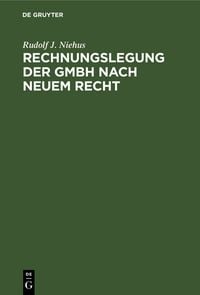 Produktbild: Rechnungslegung der GmbH nach neuem Recht