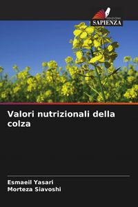 Produktbild: Yasari, E: Valori nutrizionali della colza
