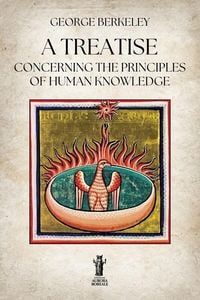 Produktbild: A Treatise Concerning the Principles of Human Knowledge