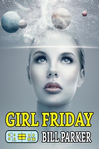Produktbild: Girl Friday (Fusion, #2)