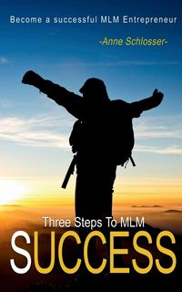 Produktbild: The Three Steps to MLM Success