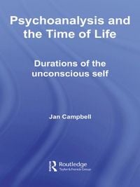 Produktbild: Psychoanalysis and the Time of Life
