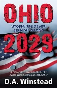 Produktbild: Ohio 2029: Utopia Has Never Been So Wrong