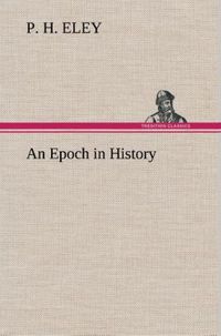 Produktbild: An Epoch in History