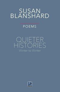 Produktbild: Quieter Histories. Poems