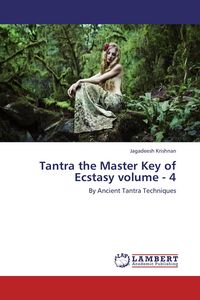 Produktbild: Tantra the Master Key of Ecstasy volume - 4