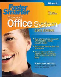Produktbild: Faster Smarter Microsoft Office System -- 2003 Edition