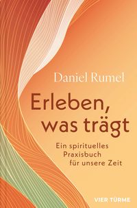 Produktbild: Erleben, was tr&auml;gt