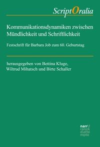 Produktbild: Kommunikationsdynamiken zwischen M&uuml;ndlichkeit und Schriftlichkeit