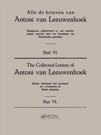 Produktbild: Collected Letters Van Leeuwenhoek, Volume 6