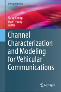 Produktbild: Channel Characterization and Modeling for Vehicular Communications