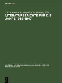 Produktbild: Literaturberichte f&uuml;r die Jahre 1939-1947