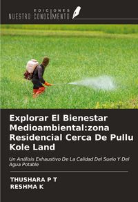 Produktbild: Explorar El Bienestar Medioambiental:zona Residencial Cerca De Pullu Kole Land
