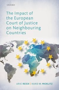 Produktbild: The Impact of the European Court of Justice on Neighbouring Countries