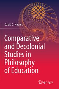 Produktbild: Comparative and Decolonial Studies in Philosophy of Education