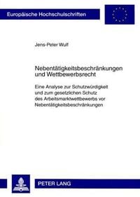 Produktbild: Nebent&auml;tigkeitsbeschr&auml;nkungen und Wettbewerbsrecht