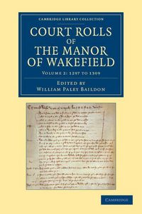 Produktbild: Court Rolls of the Manor of Wakefield