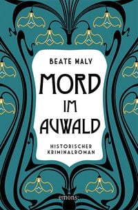 Bild vom Artikel Mord im Auwald vom Autor Beate Maly