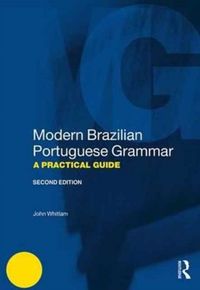 Produktbild: Whitlam, J: Modern Brazilian Portuguese Grammar