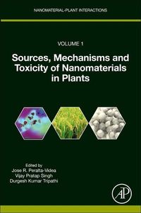Produktbild: Sources, Mechanisms and Toxicity of Nanomaterials in Plants