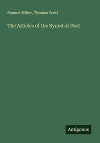 Produktbild: The Articles of the Synod of Dort