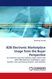 Produktbild: B2B Electronic Marketplace Usage from the Buyer Perspective