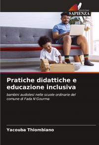 Produktbild: Pratiche didattiche e educazione inclusiva