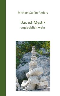Produktbild: Das ist Mystik, unglaublich wahr!