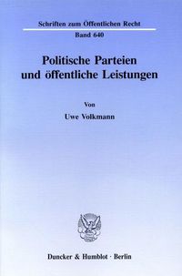 Bild vom Artikel Politische Parteien und öffentliche Leistungen. vom Autor Uwe Volkmann